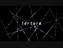 「Torture」 Ft. Avanna 【Vocaloid English オリジナル曲】