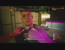 【Cyberpunk2077】ちょろっと字幕プレイpart13