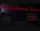 【海外FNaF系ホラーゲーム】ライトの残量がもうすぐ切れそう……「Childhood Fears (Demo)」【声なし実況】