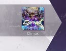 【Arcaea】Climax 【FTR】