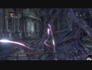 Bloodborne：初見素手縛り+α　ボス戦　[Part.48]