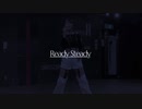 【即興で】Ready Steady 踊ってみた 【きれにィ】