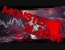 【MHWI】MONSTER SLAYER【MAD】