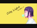 City Light / 初音ミク