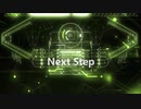 TTMP original music & image movie【 Next Step 】