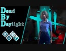 第496回なーさんの「Dead by Daylight」