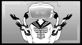 鹿児島のオンナが【ECHO】歌ってみた