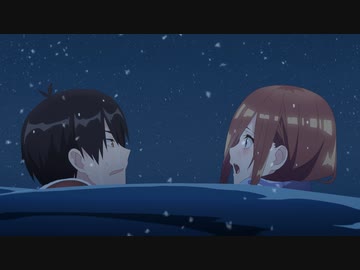 五等分の花嫁∬ 第4話「七つのさよなら　第三章」