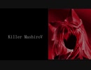 【Mugen/論外最上/凶悪である】Killer_Mashiro