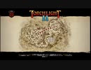 代理人を立てて帰ってきた奴のTORCHLIGHTⅡ＃3