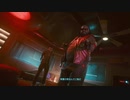 【Cyberpunk2077】ちょろっと字幕プレイpart20