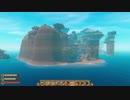 【RAFT】 四十路オッサンの筏上生活１０日目