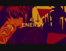 【インスト】ENERGY【NNIオリジナル曲】