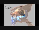 [12th] Ms.- (ミズバー)/ mansho feat.IA