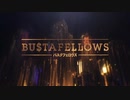 【実況】友人に勧められて「BUSTAFELLOWS」をプレイ【Part1】