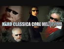 【メドレー】HARD CLASSICA CORE MEDLEY!!!!!