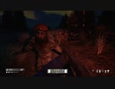【Day2】Namalsk 気まぐれサバイバル【DayZ ゆっくり実況】