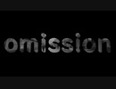 【DTM】omission (Original Song)