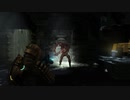 【実況？】のんびりDEAD SPACE【Part13】
