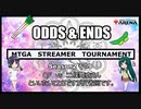 ODDS & ENDS Season2  その９　まじ☆すとQFと見せかけた反省回
