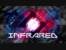 【NNIオリジナル】Infrared【ダブステップ】