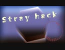 【Instrumental】Stray hack【オリジナル曲】