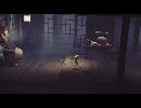 [リトルナイトメア]主人公になりきってみた＃Last