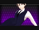 【MMDぜろか】咋久でTOXIC【00課肆】