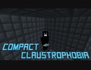 ハコの中にいるマインクラフト 前編【Compact Claustrophobia】