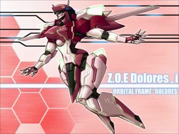 お気に入りアニメ音楽集 NH1 Z.O.E Dolores,i - ニコニコ動画