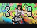 [M10] !39 ❤ Thankyou!  [踊ってみた]