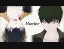 【MMDブラスタ】Hunter【ヒース】