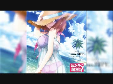 人気の Nano Ripe 動画 743本 ニコニコ動画
