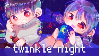 twinkle night【 灯吏かける × 猫屋敷のの 】