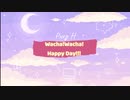 ⭐️Lyric Video⭐️　Wacha! Wacha! Happy Day!!! - Purp H