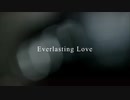 Everlasting Love/ Gumbo’s Party よりcover by アズマケイ