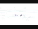 Like girL/初音ミクNT