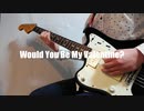 【WHITE ASH】『Would You Be My Valentine?』弾いてみた【ギター】