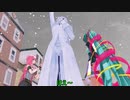 【MMD雪まつり2021】ボカロ！楽しい雪まつり