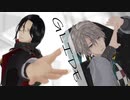 【にじさんじMMD】赤石師弟でGLIDE【シェリン/甲斐田】