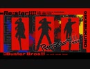【耐久動画】Buster Bros!!!”「Re:start!!!」トレーラー(30分)