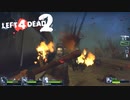 【実況】必死なオレらに生還を、不滅なゾンビに銃弾を #30 Crash Course【L4D2】