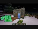 2012年何もかも分らないマイクラ初見プレイ#10