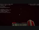 マインクラフトは透明でもクリアできるよ。part９