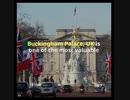 Buckingham Palace, UK is one of the most valuable palaces in the world
