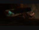 【実況？】のんびりDEAD SPACE【Part17】