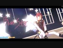 【 MMDあんスタ 】 Blue Star 【 逆先夏目誕生祭2021 】