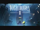 【Little Nightmares2-リトルナイトメア2-】新たなリトルナイトメアの世界【実況】#1