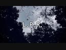 L.P.R. / ガルネリ feat.GUMI