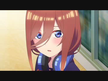 五等分の花嫁∬　第7話　攻略開始